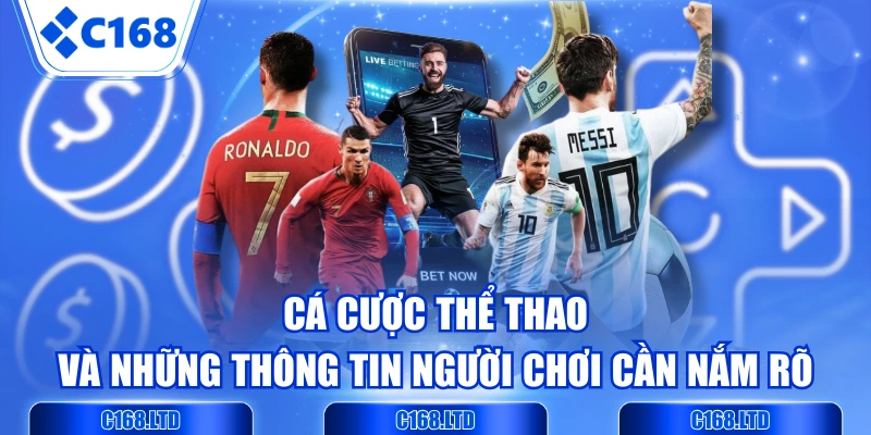 Cá Cược Thể Thao Và Những Thông Tin Người Chơi Cần Nắm Rõ